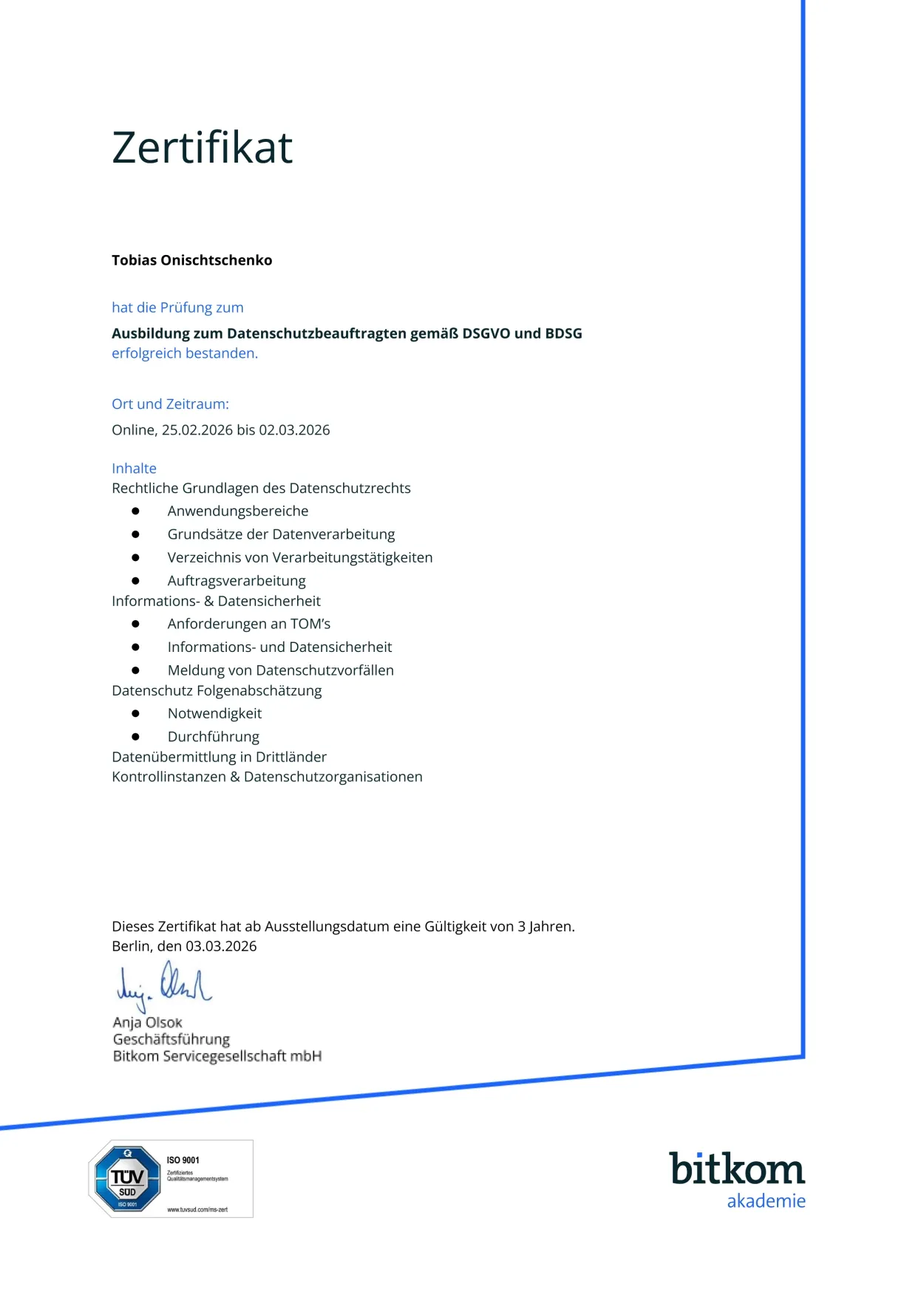 Leider keine Bildbeschreibung für BitkomAkademie_Teilnahmenachweis-tobias-onischtschenko.jpg vorhanden.